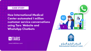 How International Medical Center automated 1 million customer service conversations through Tars Website and WhatsApp Chatbots